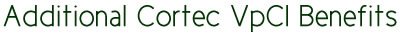 Additional Cortec VpCI Benefits